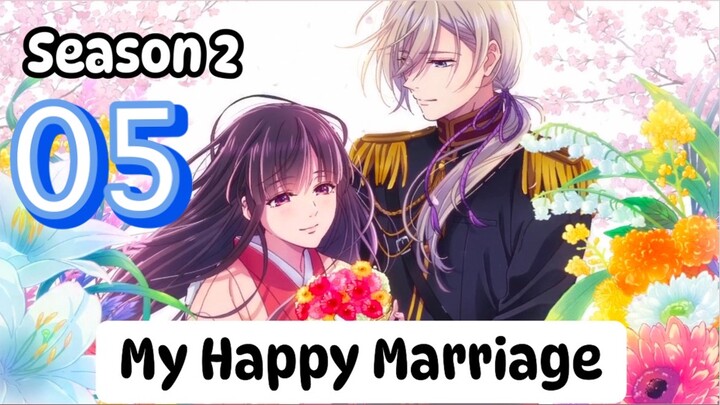 My Happy Marriage - Episode 5 (English Subtitle)