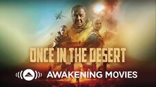 Once in the Desert (2022) Hindi Dubbed Movie | Alokuande RObok, Pavel Chinaryov | Awakening Movies