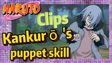 [NARUTO]  Clips | Kankurō 's puppet skill