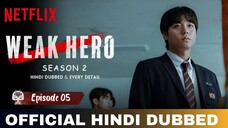 Week Hero Class 2 Hindi Dubbed [English Subtitles] S2 Ep-05 1080p
