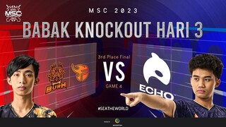 [ID] MSC Knockout Stage Day 3 | BURN X FLASH VS ECHO | Game 4