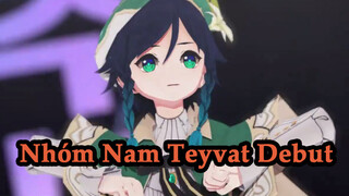 Nhóm Nam Teyvat Debut