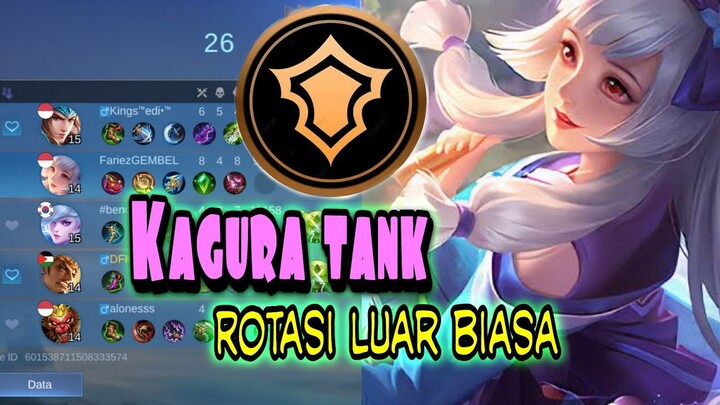 mobile legend - KAGURA emblem Tank - ROTASI LUAR BISA cepat banget