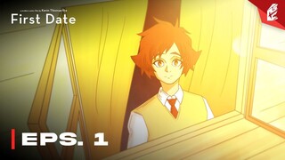 "Pesan dari Ibu " - First Date | EPS. 01 | 2024 | ANIME INDONESIA - A Motion Comic Film