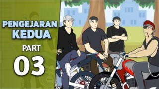 PENGEJARAN KEDUA PART 03 - DRAMA ANIMASI