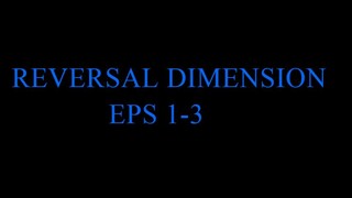 Reversal Dimension 1-3