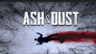 Movie Ash And Dust