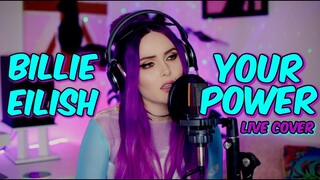 Billie Eilish - Your Power (Bianca Cover)