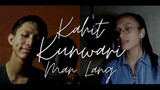 Kahit Kunwari Man Lang - Agsunta & Moira (Cover) | with Cassy Castro