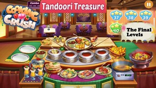 Cooking Crush /Tandoori Treasure Restaurant- The final levels/ Part 8