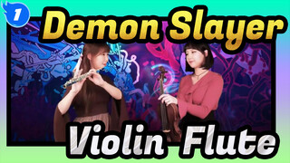 Demon Slayer|[Violin & Flute]Ensemble-Gurenge|Flower of Red Lotus blooming on note_1
