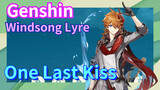 [Genshin, Windsong Lyre] "One Last Kiss"