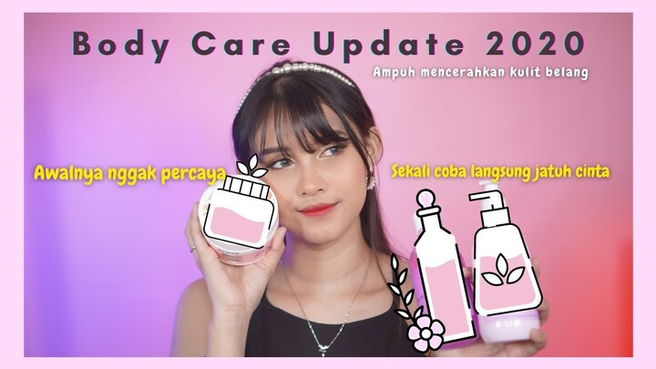 UPDATE Body Care Routine AJAIB! || Ryanadita