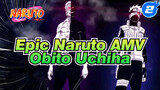 [Naruto Epik AMV] Aku Ingin Membangun Dunia Bersama Rin - Obito Uchiha_2
