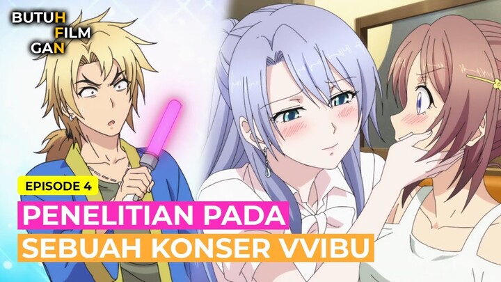 PENELITIAN PADA SEBUAH KONSER VVIBU | ALUR CERITA ANIME Rikei ga Koi Season 2