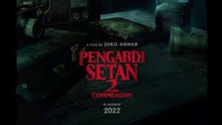 Pengabdi Setan 2 Communion(2022)