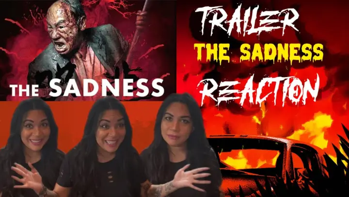 The Sadness (2021) Trailer Reaction Shudder Zombie Movie