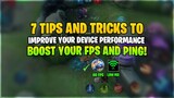 7 Tips & Tricks to Improve your Low-end Device PERFORMANCE and to FIX LAG in Mobile Legends (60 FPS)