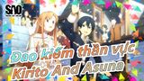 [Đao kiếm thần vực /Tình yêu trên cái chết] Buồn/Bất ngờ, Kirito và Asuna...