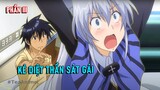 Tóm Tắt Anime Hay: Tôi Là Kẻ Diệt Thần ... Sát Gái (P3) ! Review Anime | Tea Anime