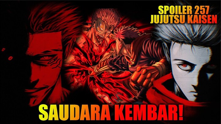 Spoiler Chapter 257 Jujutsu Kaisen - Yuji & Sukuna Saudara Kembar - 8 Black Flash Menghantam Sukuna!