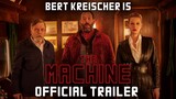 THE MACHINE 2023 Official Trailer