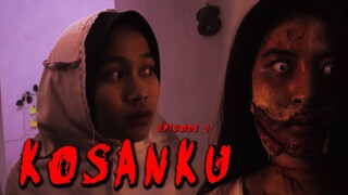 " KOSANKU " Eps 1 ( Short Movie Horror Series )