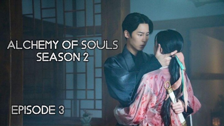 (Sub Indo) Alchemy of Souls Season 2 Ep.3 (2022)