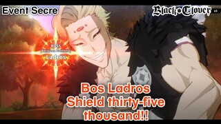 Event Secre - Boss Ladros thirty-five Thousand!! no Char Secre