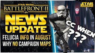 July Calendar When? Felucia Info In August, Campaign Maps | Star Wars Battlefront 2 Update