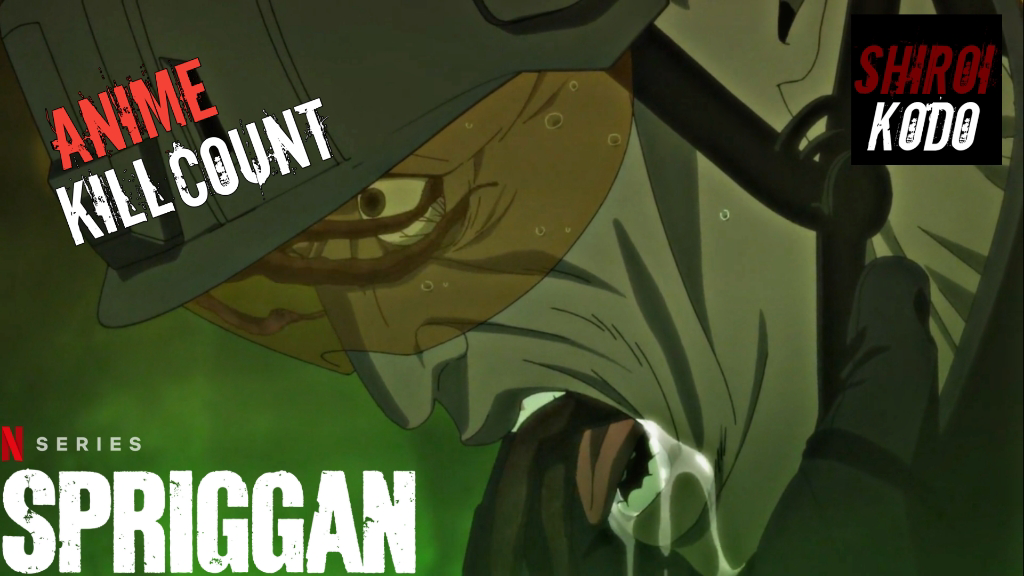 Spriggan (2022) ANIME KILL COUNT - BiliBili