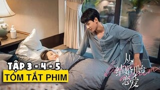 Tất Tần Tật về Kết Hôn Rồi Bắt Đầu Yêu Tập 3, Tập 4, Tập 5 | Phần 2 | Trần Gi Review