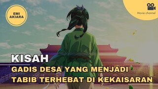 gadis desa yang menjadi tabib terhebat di kekaisaran