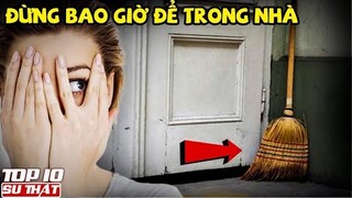 10 Món Đồ Chứa Đầy T.À K.H.Í Tuyệt Đối KHÔNG NÊN Bày trong Nhà kẻo VẬN XUI Đeo Bám ▶ Top 10 Thú Vị