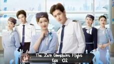 The Zero Complaint Flight Eps 02  Sub Indo