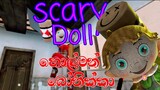 Scary Doll horror game play