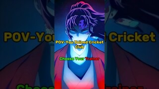 Pick Your Cricket Trainer in Demon Slayer ! #demonslayer#anime#edit