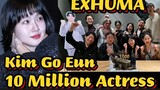 KIM GO EUN 10 MILLION ACTRESS  EXHUMA FILM