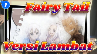 Fairy Tail|[Epik AMV]Tema Utama FAIRY TAIL -Versi Lambat_1