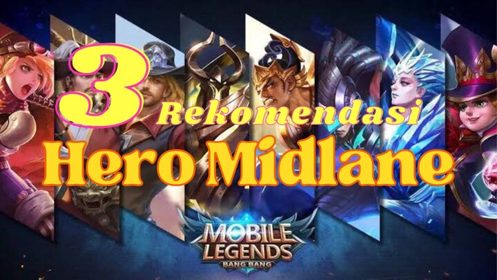 TOP 3 HERO MIDLANE VERSI AKU