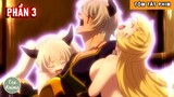 Tóm Tắt Anime Hay: Dị Thế Ma Vương Phần 3 | Review Anime Quỷ Vương Chuyển Sinh