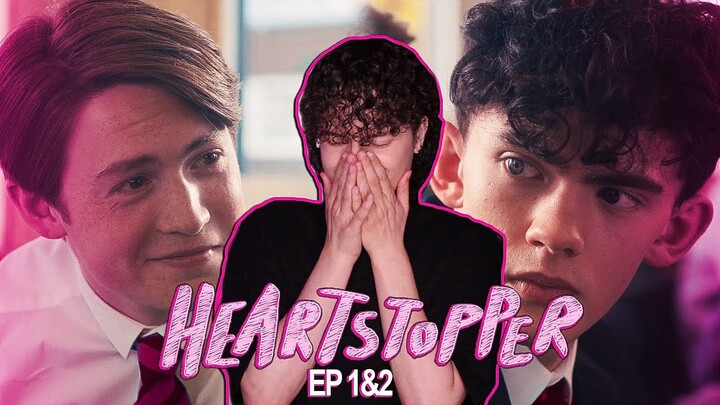 Does it live up to the hype? HEARTSTOPPER Ep 1 & 2 Reaction / Commentary