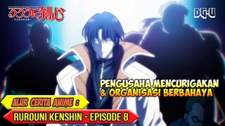 ORGANISASI BERBAHAYA ONIWABANSHU - ALUR CERITA ANIME RUROUNI KENSHIN REMAKE - EPISODE 8