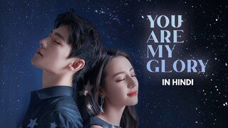 You Are My Glory (2021) - Episode 4 | K-Drama | Korean Drama In Hindi Dubbed |