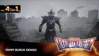 Ultraman Trigger RTV : Episode 4, Part 1