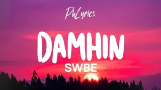 SWBE - Damhin (Lyric Video)