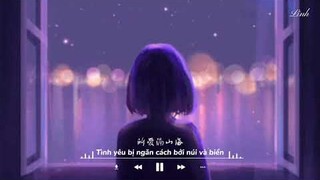 Tình yêu bị ngăn cách bởi núi và biển • 所爱隔山海 • CMJ (Nhạc thư giãn)