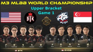 BTK Vs EVOS SG [GAME 1] | M3 MLBB World Championship 2021 | Playoffs Day 6