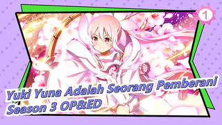 [Yuki Yuna Adalah Seorang Pemberani] Season 3 OP&ED (Versi Lengkap), Lirik Mandarin Dan Jepang_B1