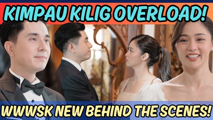 KILIG TO THE BONES BTS FINALE NG WHAT'S WRONG WITH SECRETARY KIM, KIM CHIU AT PAULO AVELINO MOMENTS